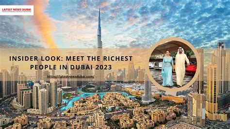 dubai richest city|dubai rich people.